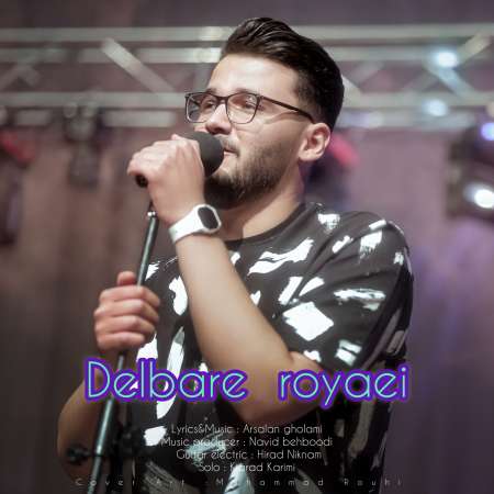 Arsalan Gholami – Delbare Royaei